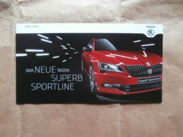 Skoda Superb Sportline Prospekt März 2016 NEU