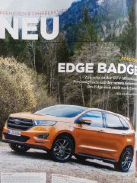 auto revue 6/2016 100 Jahre BMW,Ford Edge, Renault Talisman