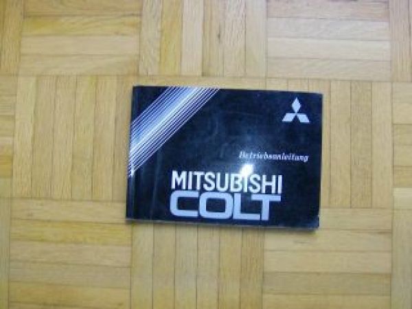 Mitsubishi Colt Betriebsanleitung 1989 Rarität