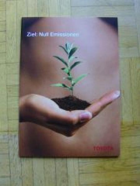 Toyota Ziel:Null Emissionen Prospekt 2/2007 NEU