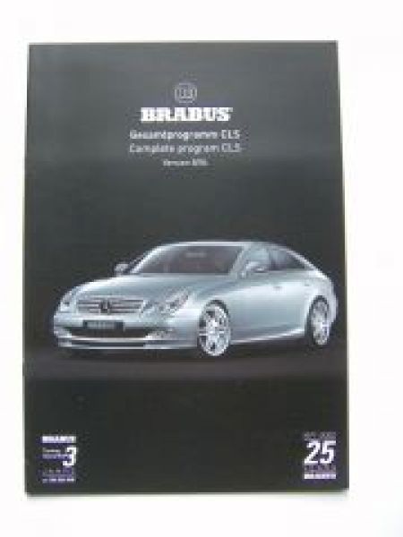 Brabus Mercedes Benz Gesamtprogramm CLS 8/2004 NEU