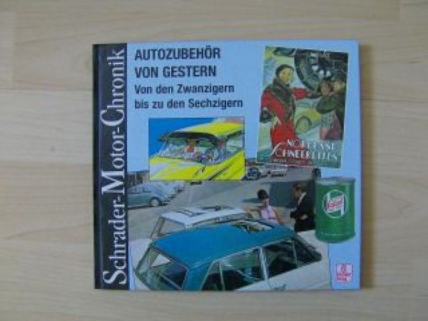 Schrader-Motor-Chronik Autozubehör von Gestern Buch