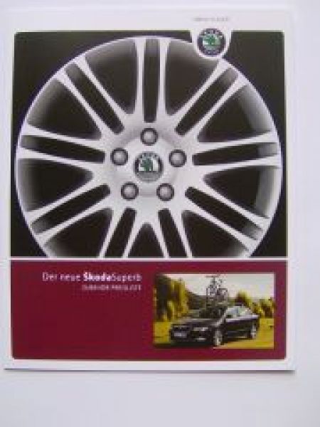 Skoda Superb Zubehör Preisliste 7/2008 NEU
