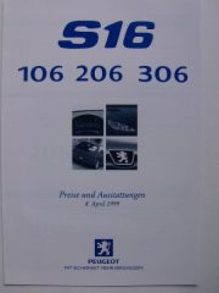 Peugeot S16 106 206 310 Preisliste 8.4.1999 NEU