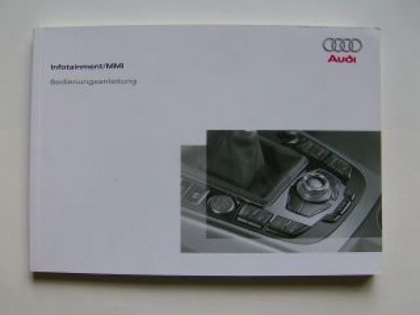 Audi Betriebsanleitung Infotainment/MMI Bedienungsanleitung 11/2