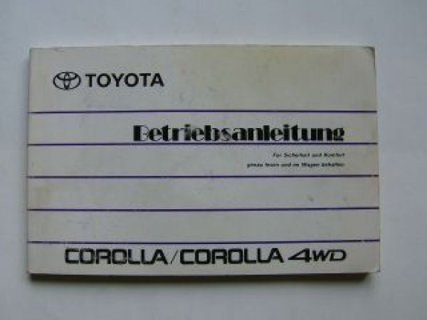 Toyota Corolla/ Corolla 4WD Betriebsanleitung 1991