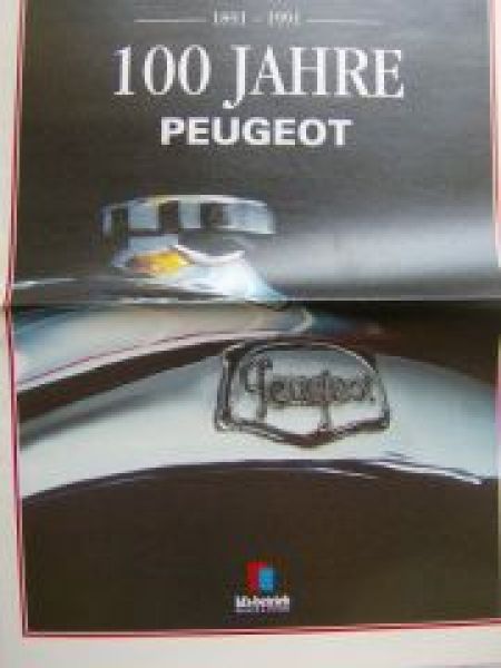 Peugeot 100 Jahre Automobile 1891-1991 Großformat Rarität