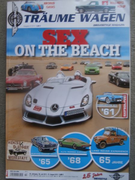 Träume Wagen 7/2013 Rolls-Royce Pickup,Kaufberatung Corvette C1,DeLorean DMC 12,Hartge BMW 635CSI E24 Gruppe A