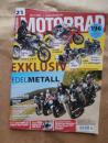 Motorrad 21/2016 BMW G 310 GS, Honda Fireblade, BMW GTL 1600 Bagger, KTM 1090/1290 Adventure,