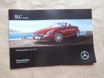 Mercedes Benz SLC Roadster 250d 180 200 300 SLC AMG 43 Preisliste 3.April 2017