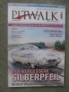 Pitwalk Motorsport exclusiv Racers finest Ausgabe 24 der vergessene Silberpfeil,Besuch bei Porsche in Weissach,