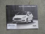 Ford Fiesta Vignale Benziner 74kw 92kw 103kw +Diesel 63kw 88kw Preisliste 15. September 2017