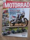 Motorrad 12/2017 Honda Africa Twin,Ducati 1299 Superleggera,BMW F700 GS vs. Suzuki V-Strom 650XT,