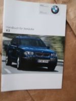 BMW Handbuch für Verkäufer X3 E83 2.0i 2.5i 3.0i 2.0d 3.0d +Automatic 9/2005