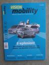 Vision mobility 3/2019 E-plosion,Hyundai Nexo, Porsche Cayenne e-Hybrid,VW T-Cross,Volvo V60CC,RAV4