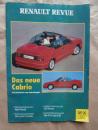 Renault Revue Nr.95 3/1991 das neue R19 Cabrio,Clio Baccara,