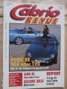 Cabrio Revue 9/1992 Porsche 968 vs. TVR Griffith,Ford Escort XR3i, 600SL R129,Morgan Plus 8,Kaufberatung Fiat Spider,