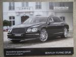 Startech Veredelungsprogramm Bentley Flying Spur +Preisliste November 2016