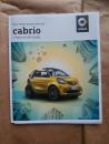 smart fortwo cabrio Prospekt Juni 2016 NEU