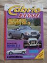 Cabrio Revue 7/1992 Mercedes Benz 300CE-24 C124,Rover 216 Cabriolet,Celica,Verona,Kadett E Cabriolet,BMW Z1