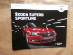 Skoda Superb Sportline Typ 3V Prospekt Juli 2016 NEU