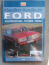 Heel Edition Oldtimer Markt Ford T-Modell Thunderbird Mustang Transit P5 Knudsen Taunus Kaufberatung Technik Preise