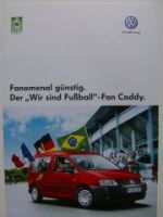 VW Caddy Fußball-Fan  2KB 2KJ NEU Prospekt NEU