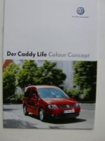 VW Caddy Life Colour Concept Prospekt 2KB 2KJ September 2005