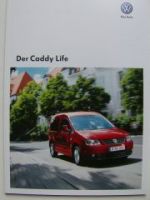 VW Caddy Life Prospekt 2KB 2KJ November 2006 NEU