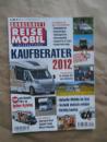 Reise Mobil Kaufberater 2012 Sonderheft Campingbuasse Kastenwagen Teilintegrierte Alkoven Liner Sonderfahrzeuge