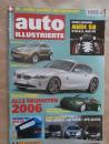 auto illustrierte 1/2006 36 Jahre Sauber Motorsort,Z4 Coupé E86,Audi S8,C6,ISf250,Civic,Yaris,Fiat Sedici,Fiat Panda Cross,