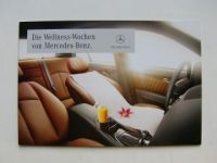 Mercedes Benz Wellness-Wochen BR169 BR245 BR203 BR211
