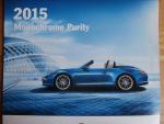 Porsche 2015 Monochrome Purity 911 Targa,Macan Turbo,919 hybrid,Panamera turbo S,Boxster GTS