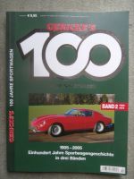 Gerickes 100 Jahre Sportwagen Band2 1958-1975 NSU Sport-Prinz,BMW 3200CS,Ginetta,Facel Vega,Bizzaririni GT