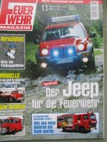 Feuerwehr Magazin 11/2002 Jeep,Hilfsrüstwagen Renault,TLF 8/70,Pinzgauer