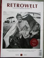 Retrowelt Nr.18 2020 Magazin für Lebensart und Fahrkultur De Tomaso,BMW Alpina +E21,Bentley Continental GTC