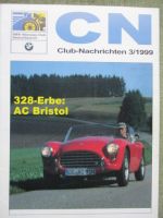 BMW Clubnachrichten 3/1999 40 Jahre BMW 700, AC Bristol von 1958,BMW 1600 Präsentation,Restaurierung R39,