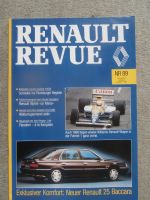 Renault Revue Nr.89 Renault 25 Baccara,R19 TXI,91 Jahre Tradition Frégate,R19 Chamade