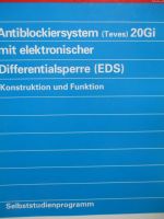 VW SSP Antiblockiersystem Teves 20GI mit elektronischer Differentialsperre EDS Konstruktion und Funktion 9/1995