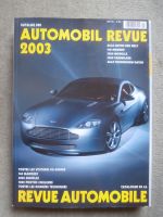 Automobil Revue 2003 Alle Autos der Welt 140 Marken und 3500 Modelle