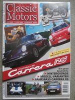 Classic Motors Nr.4 10+11/2006 Lancia Beta Montecarlo,Porsche Carrera RS,BMW 3200CS Bertone
