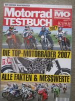 Motorrad Testbuch MO Sonderausgabe 2007 Alle Fakten und Messwerte