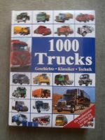 1000 Trucks Geschichte Klassiker Technik die berühmtesten Lastwagen der Welt
