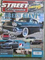 Street magazine 5/2019 58er Chevrolet Impala,68er Plymouth Fury III Fast Top,32er Chevrolet 5-Window Coupé,