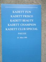Opel Kadett E Fun Frisco Beaty Champion und Club Special Preisliste 25. März 1991