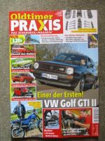 Oldtimer Praxis 10/2021 Barkas Autotransporter,VW Golf II GTI Typ19E, Honda CL250 S Scrambler,Opel 1290,Dodge Challenger