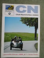 BMW Veteranten Club-Nachrichten 2/2003 327 +328 und Rekordfahrten,Biografie vom Dixi