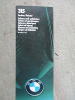 BMW 315 E21 Farben/Polster Modelljahr 1984