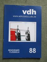 VDH Benzheimer Flosskeln 88 Teileversorgung Stand der Dinge,W111