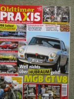 Oldtimer Praxis 4/2017 Mercedes Benz 280CE C123,MGB GT V8,Fiat Multipla,DeTomaso Pantera,Opel Blitz,VW Typ1